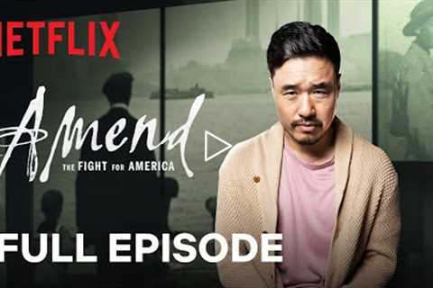 Amend: The Fight for America | Episode 6 | Netflix