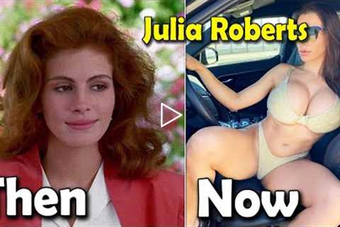 Pretty Woman (1990) Then and Now