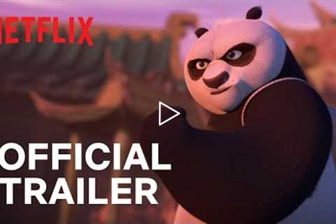 Kung Fu Panda: The Dragon Knight 🐻‍❄️🐉 Official Trailer | Netflix