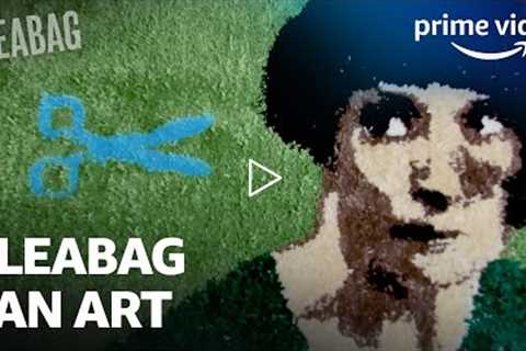 If Fleabag Were a Rug | Prime Fan Art | Prime Video