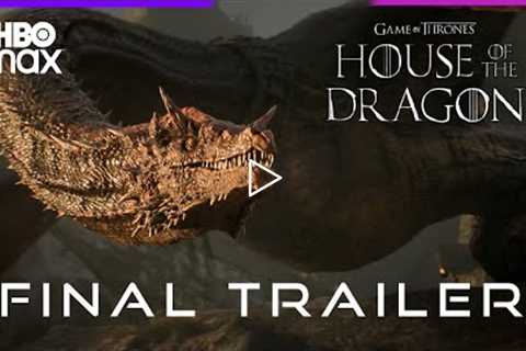 House of The Dragon(2022): NEW FINAL TRAILER  4K | Game of Thrones Prequel