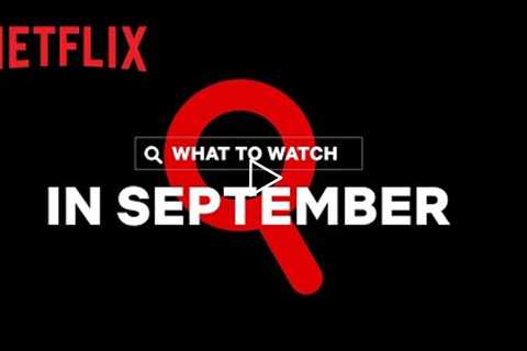 New on Netflix Canada | September 2022