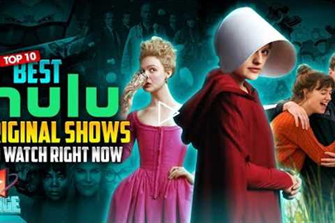 Top 10 BEST Hulu Original Shows To Watch Right Now | 2022 | BingeTv