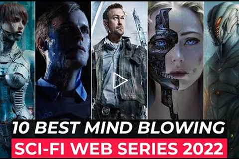 Top 10 Best SCI FI Web Series To Watch In 2022 | Best Science Fiction Series 2022 | Sci Fi Tv Shows