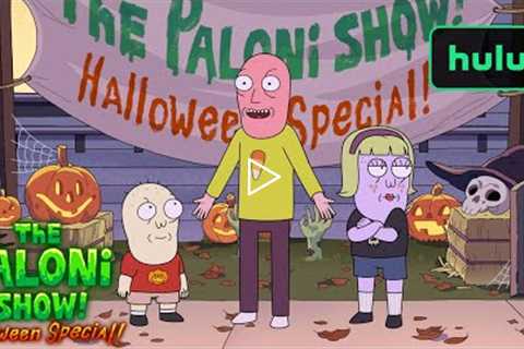 The Paloni Show! Halloween Special! | Official Trailer | Hulu
