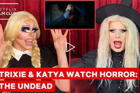 Drag Queens Trixie Mattel & Katya React to #Alive and Cargo | I Like to Watch Horror | Netflix