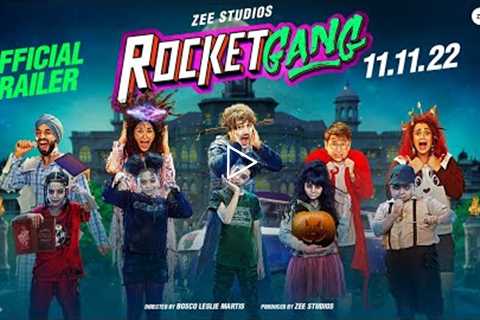 Rocket Gang | Official Trailer | Bosco Martis | Aditya Seal | Nikita Dutta | Releasing on 11.11.22