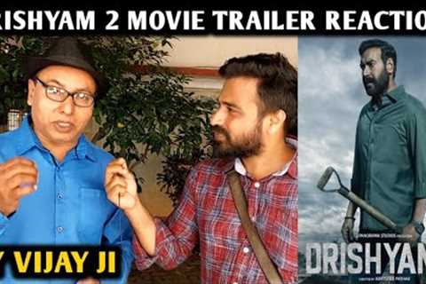 Drishyam 2 Movie Trailer Reaction | By Vijay Ji | Ajay Devgn | Tabu | Akshaye Khanna | Shriya Saran