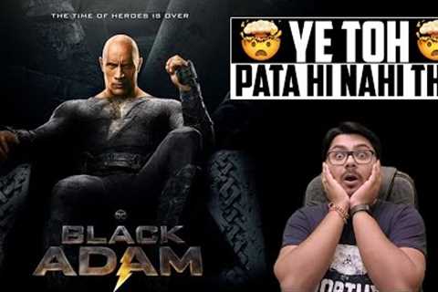 BLACK ADAM Top 10 FACTS | watch this before Movie | Yogi Bolta Hai