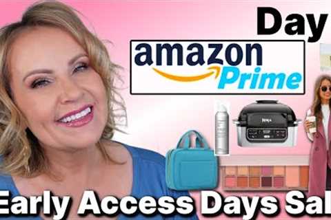 AMAZON PRIME EARLY ACCESS Day 1 Fashion, Beauty Must Haves & More