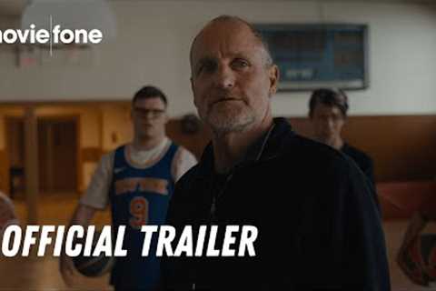 Champions | Official Trailer | Woody Harrelson, Kaitlin Olson