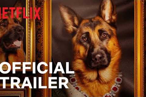 Gunther’s Millions | world''s richest dog | Official Trailer | Netflix