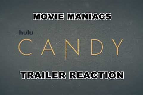 CANDY Trailer Reaction - HULU Series 5-Night Event - MOVIE MANIACS