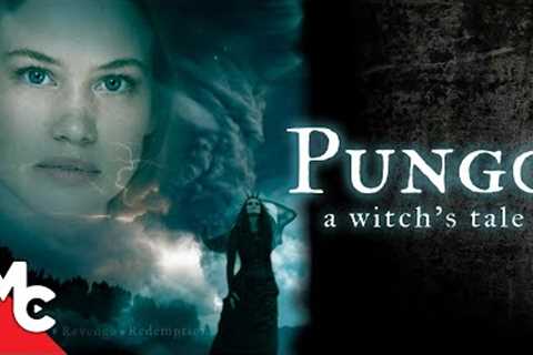 Pungo: A Witch''s Tale | Full Movie | Fantasy Horror