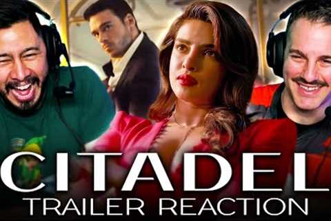 CITADEL Official Trailer Reaction! | Priyanka Chopra Jonas | Richard Madden