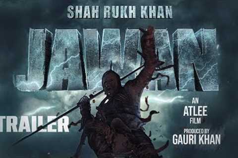 JAWAN - Official Trailer 2023 | Shah Rukh Khan | Nayanthara | Atlee Kumar (Fan-Made)