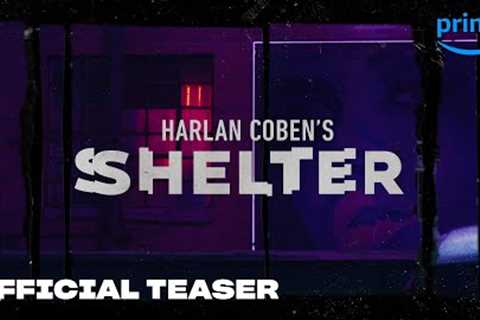 Harlan Coben's Shelter | Saga Date Announce | Prime Video
