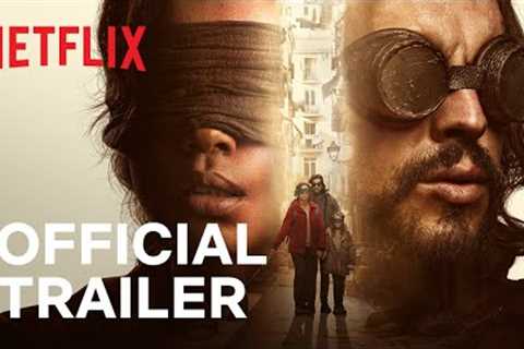 Bird Box Barcelona | Official Trailer | Netflix