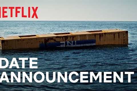 NOWHERE | Date Announcement | Netflix