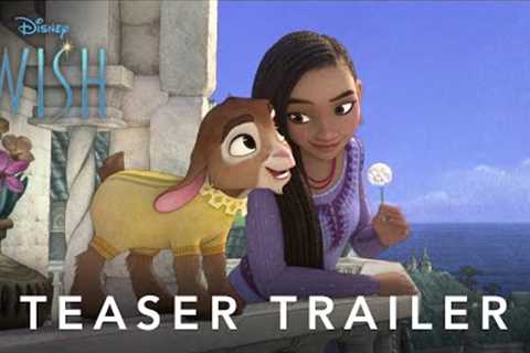 Official Teaser Trailer | Disney''s Wish | Disney UK