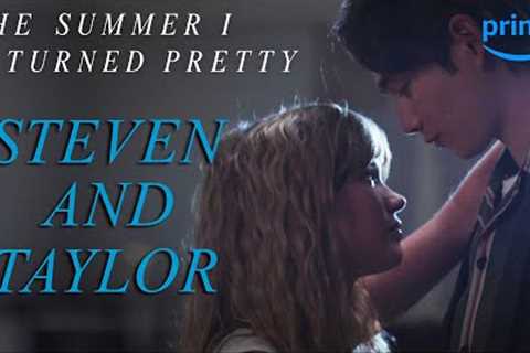 Taylor and Steven's Story | The Summer I Turned Pretty | Prime Video