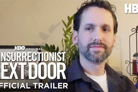 The Insurrectionist Next Door | Official Trailer | HBO