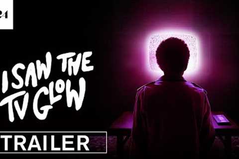 I Saw The TV Glow | Official Trailer HD | A24