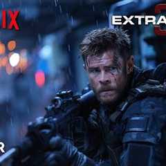 Extraction 3 - First Trailer (2025) | NETFLIX  | Idris Elba & Chris Hemsworth