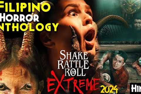 Netflix Best Filipino Horror Anthology - Shake, Rattle & Roll Extreme (2024) Explained In Hindi