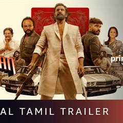 Mahaan - Official Tamil Trailer | Chiyaan Vikram, Dhruv Vikram, Simha, Simran | Amazon Prime Video