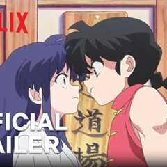 Ranma1/2 | Official Trailer | Netflix