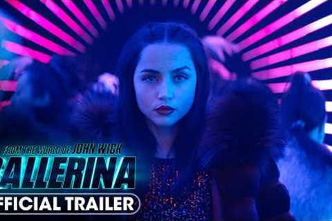 From the World of John Wick: Ballerina (2025) Official Trailer - Ana de Armas