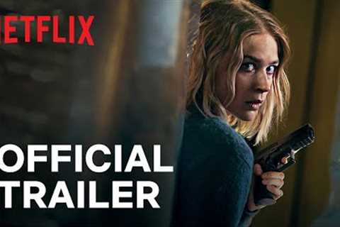 Exterritorial | Official Trailer | Netflix