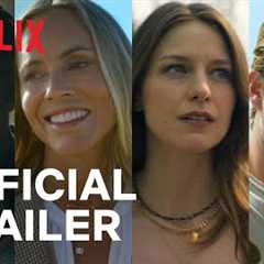 The Waterfront | Official Trailer | Netflix
