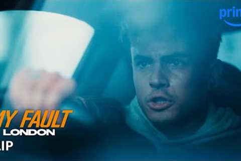 Nick Chases Down Noah's Kidnapper | My Fault: London | Prime Video