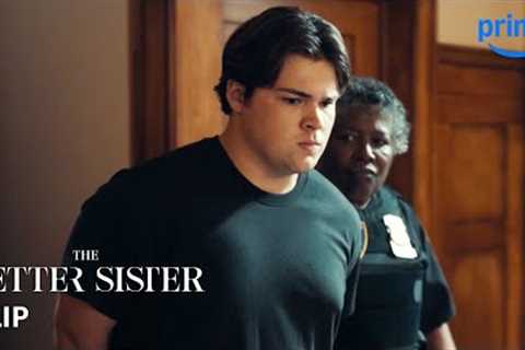 Ethan Appears In Court | The Better Sister | Prime Video